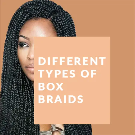 Info graphic on different types of box braids.