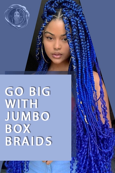 Jumbo box braid sized hairstyles - crochet faux locs
