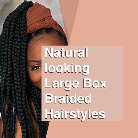 Black girl with natural looking large box braid hair sizes